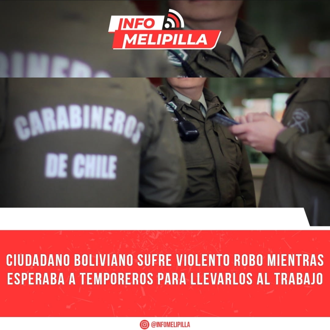 Ciudadano boliviano sufre violento robo mientras esperaba a temporeros para llevarlos al trabajo