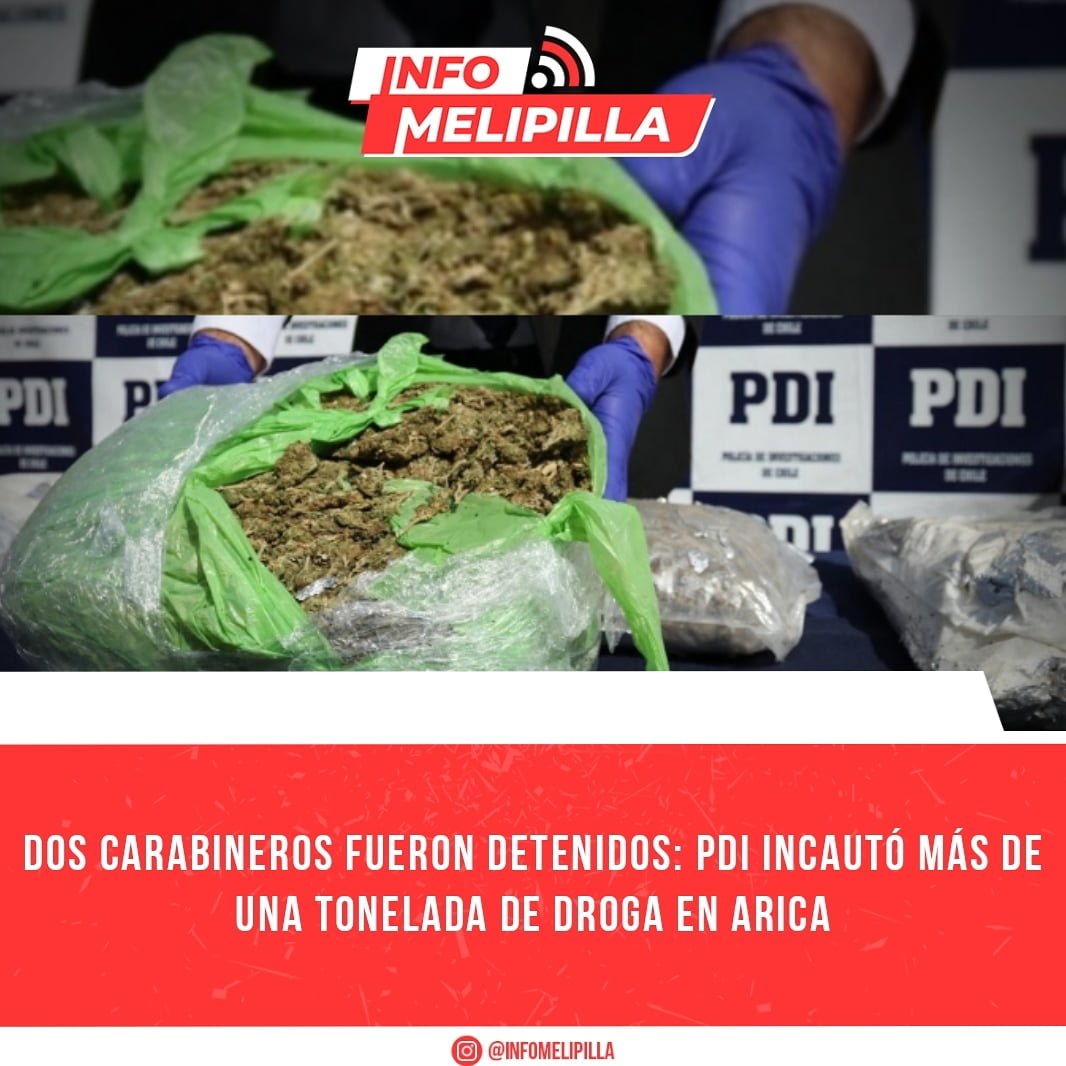 Dos carabineros fueron detenidos: PDI incautó más de una tonelada de droga en Arica