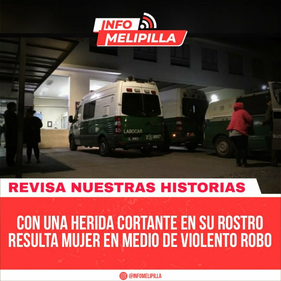 Con una herida cortante en su rostro resulta mujer en medio de violento robo
