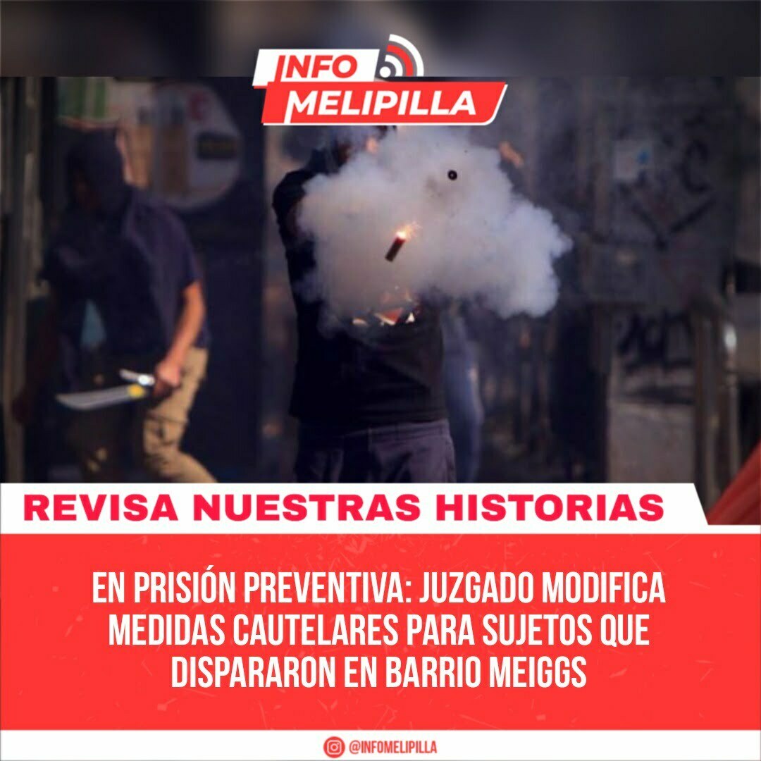 En prisión preventiva: Juzgado modifica medidas cautelares para sujetos que dispararon en barrio Meiggs