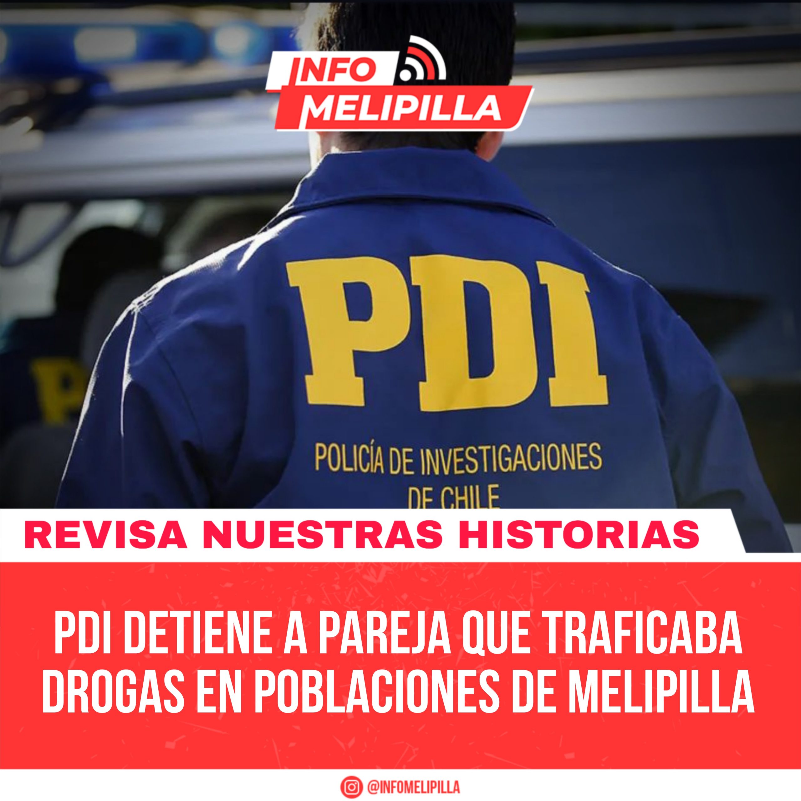 PDI detiene a pareja que traficaba drogas en poblaciones de Melipilla