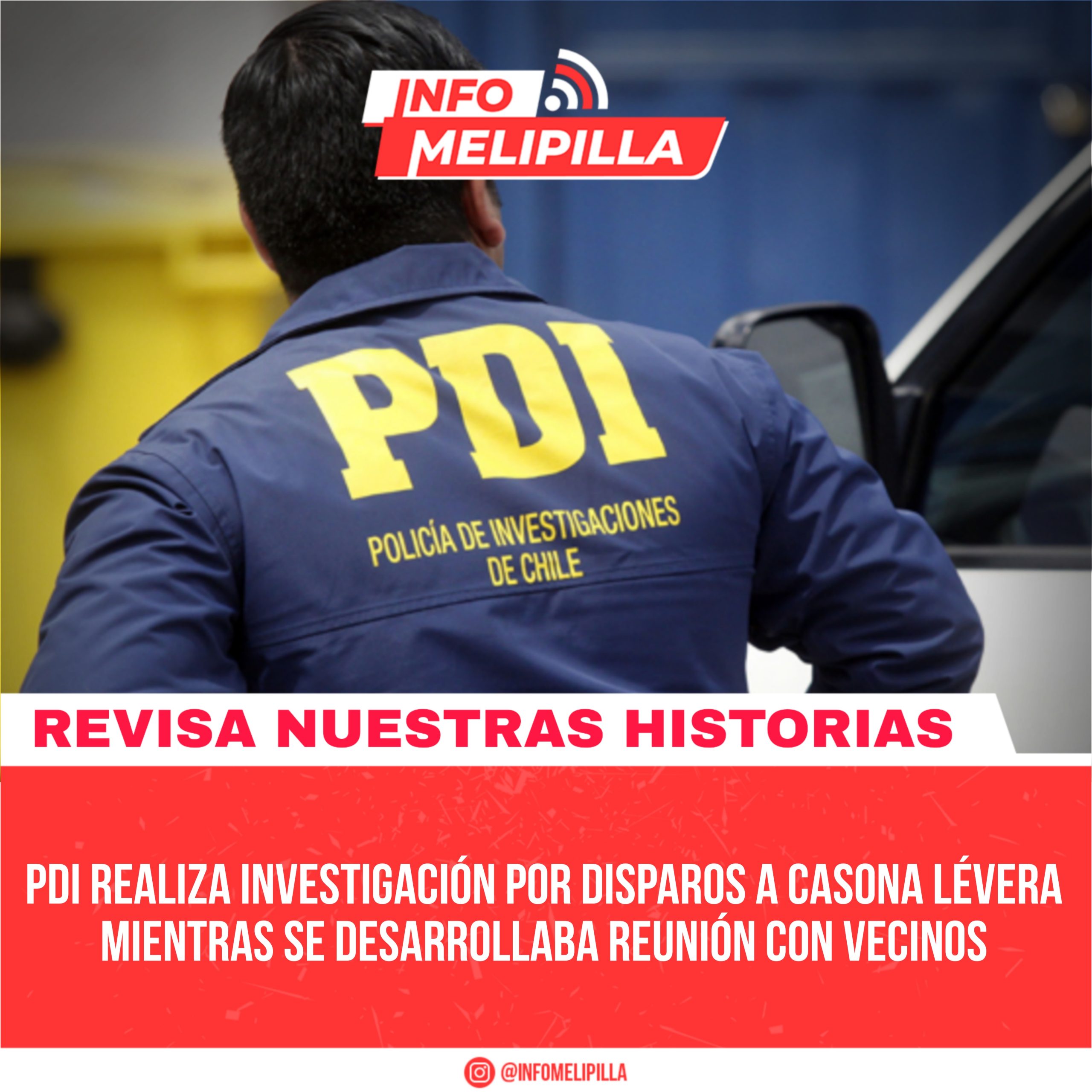 PDI realiza investigación por disparos a Casona Lévera mientras se desarrollaba reunión con vecinos