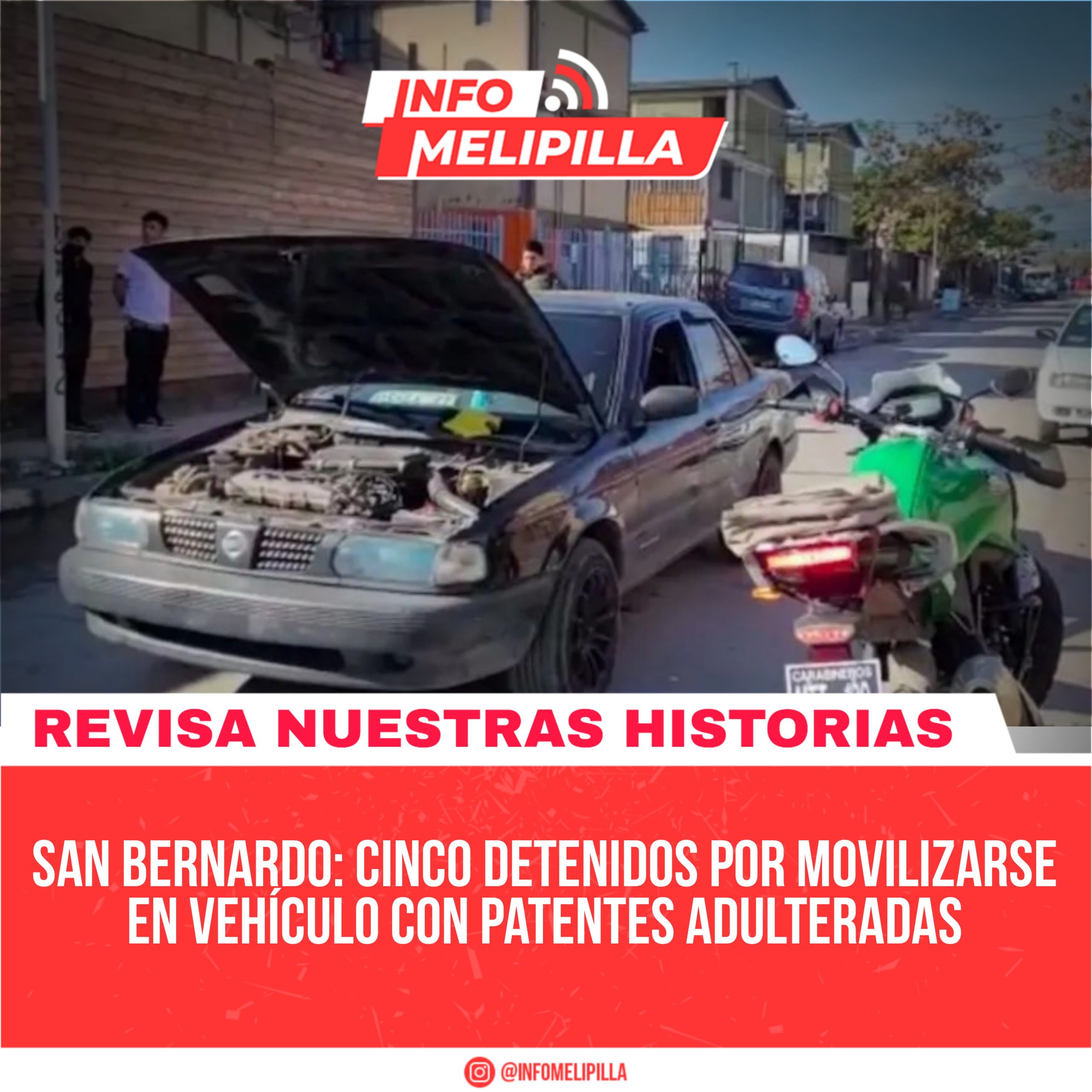 San Bernardo: cinco detenidos por movilizarse en vehículo con patentes adulteradas