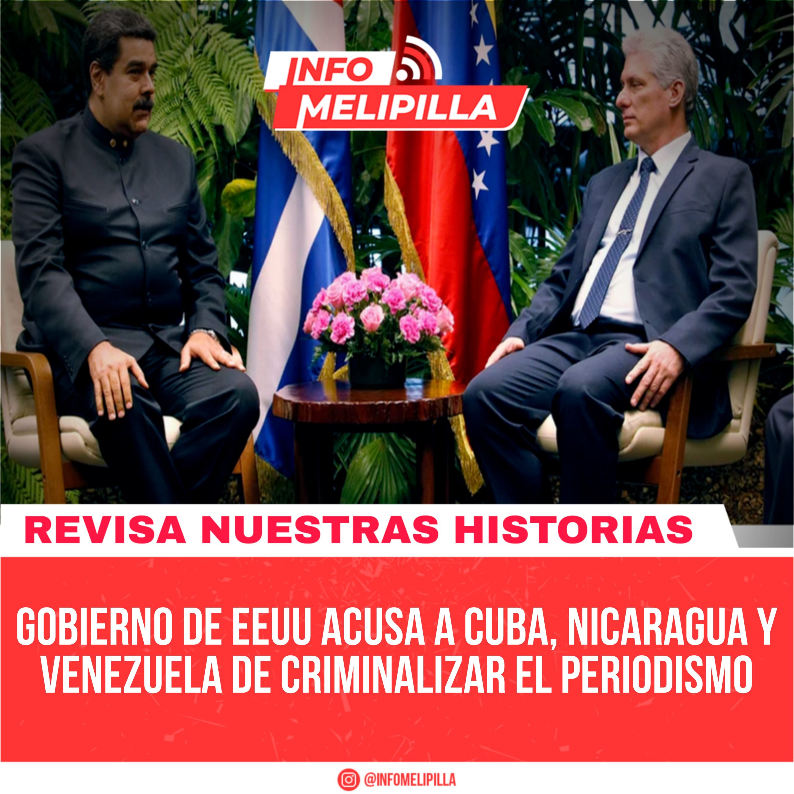 Gobierno de EEUU acusa a Cuba, Nicaragua y Venezuela de criminalizar el periodismo