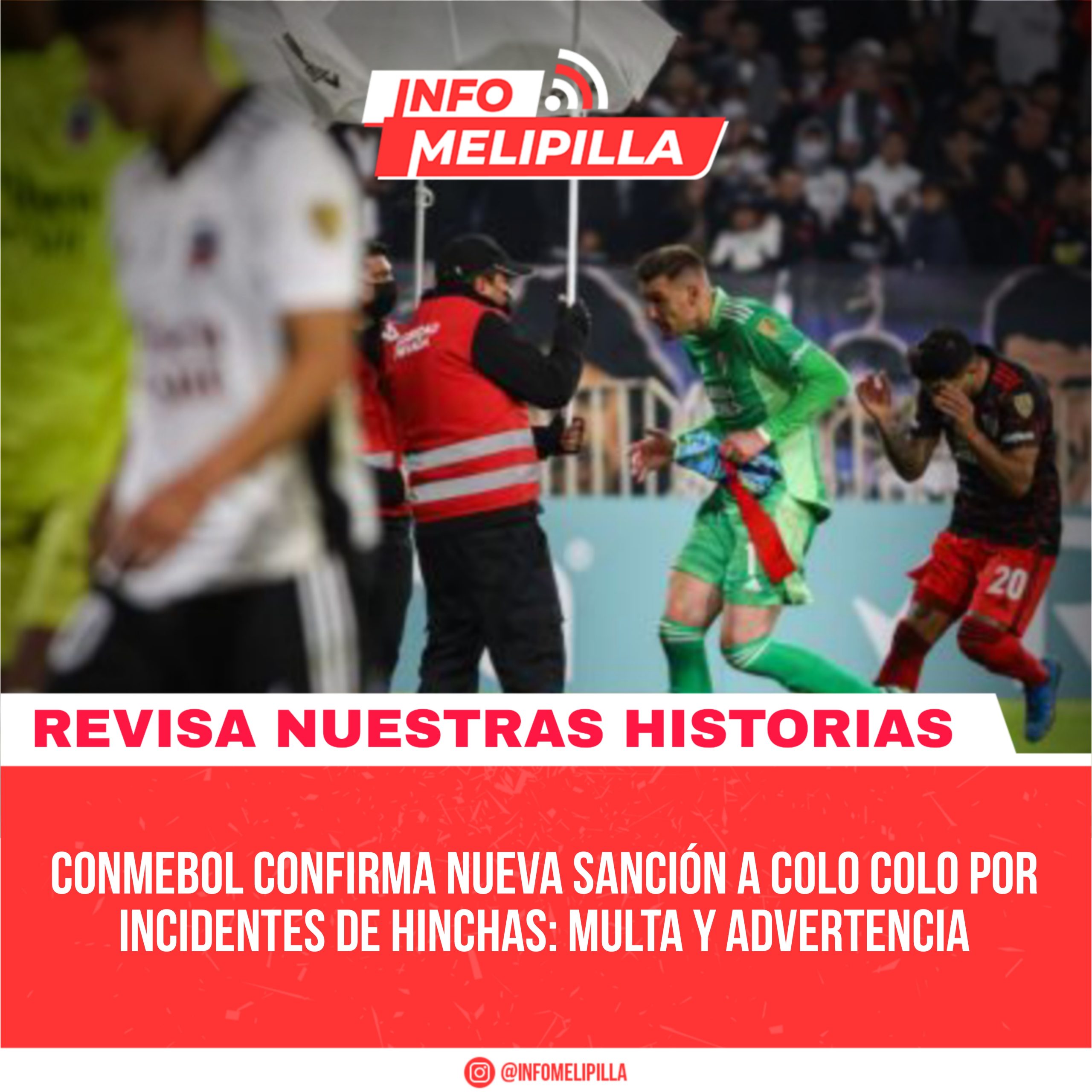 Conmebol confirma nueva sanción a Colo Colo por incidentes de hinchas: multa y advertencia