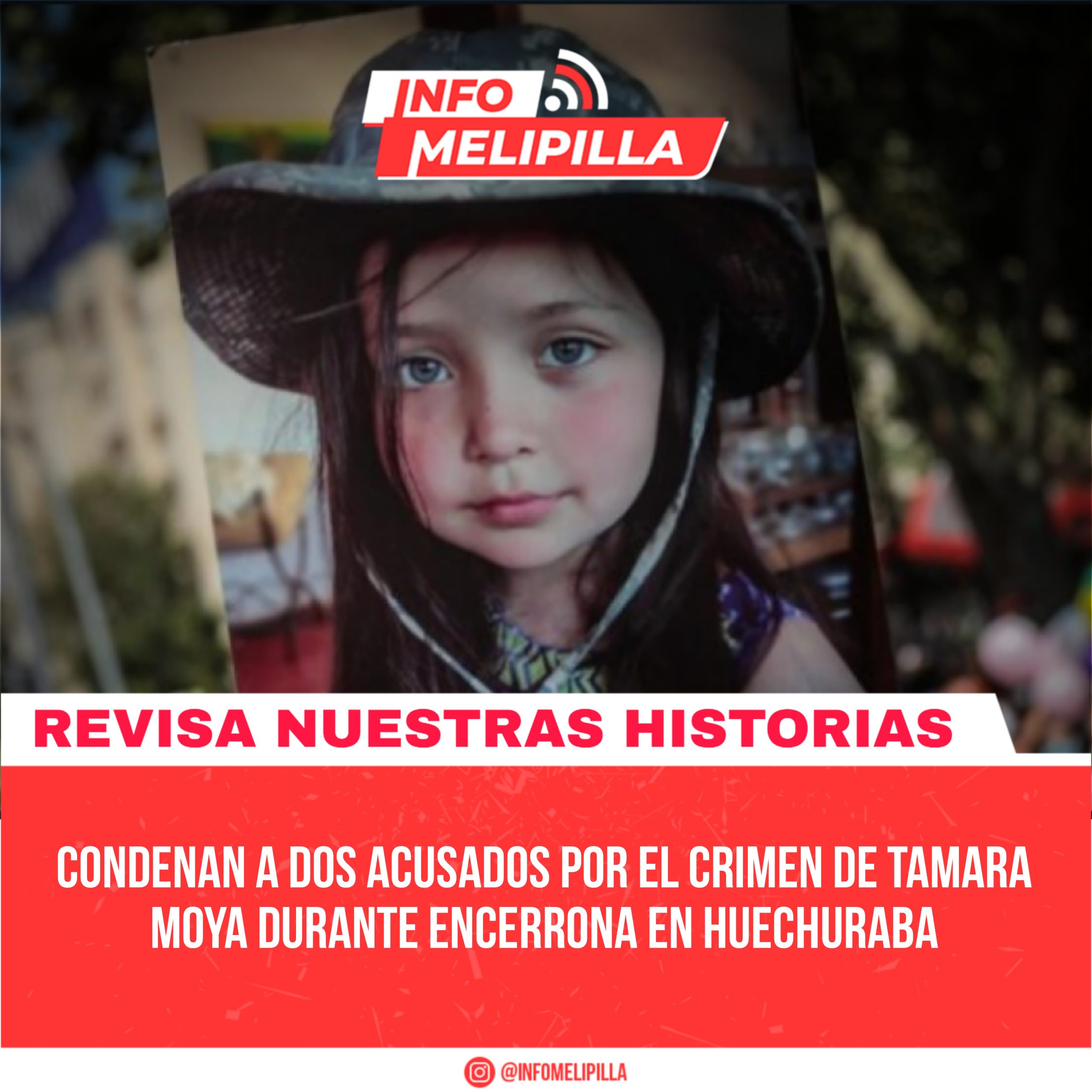 Condenan a dos acusados por el crimen de Tamara Moya durante encerrona en Huechuraba