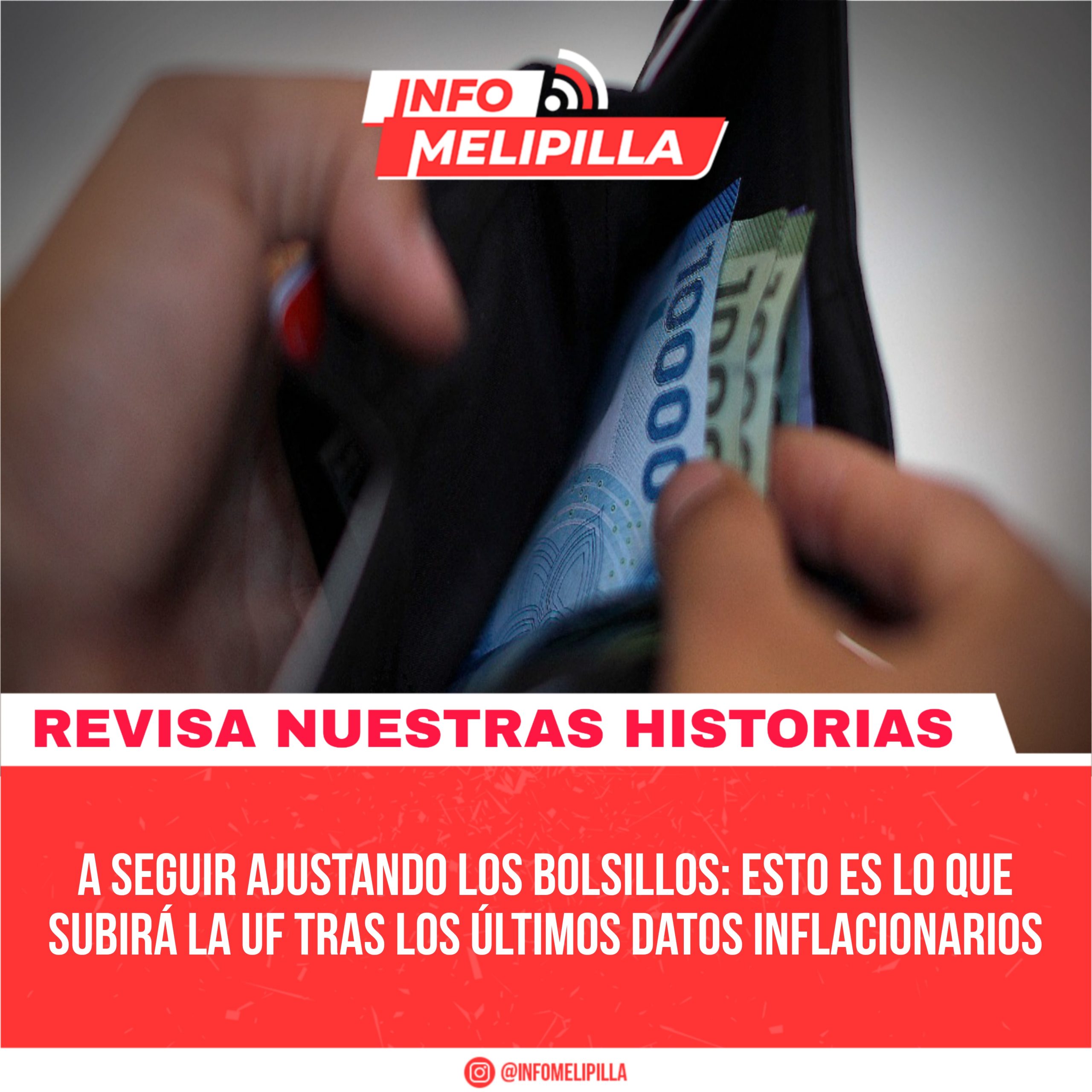 A seguir ajustando los bolsillos: Esto es lo que subirá la UF tras los últimos datos inflacionarios