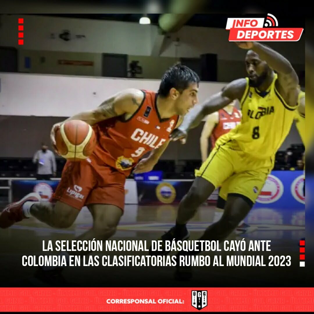 La selección nacional de Básquetbol cayó ante Colombia en las Clasificatorias rumbo al Mundial 2023