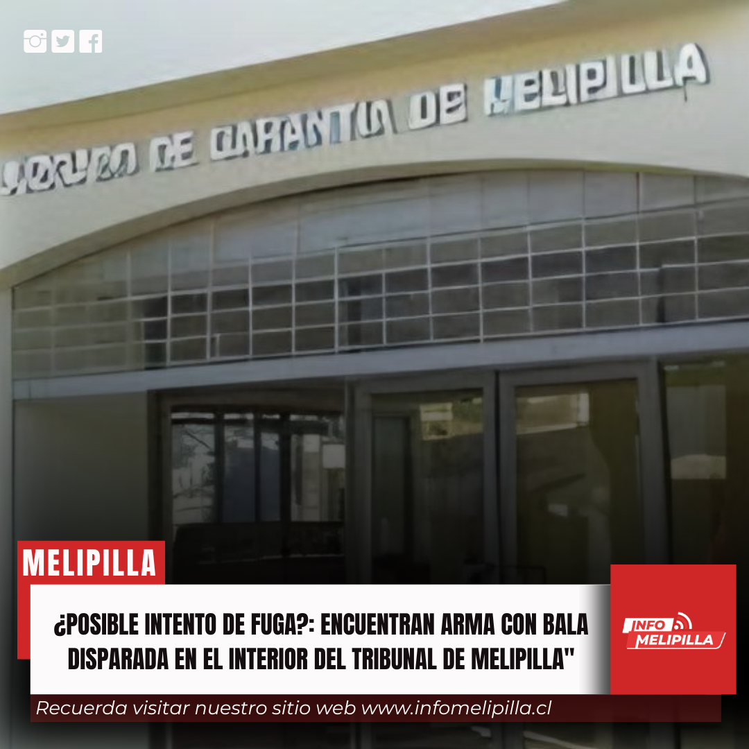 Descubrimiento de Arma de Fuego en el Tribunal de Garantía de Melipilla Despierta Inquietud